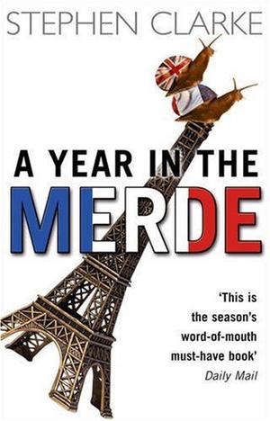 "A Year in the Merde" av Stephen Clarke