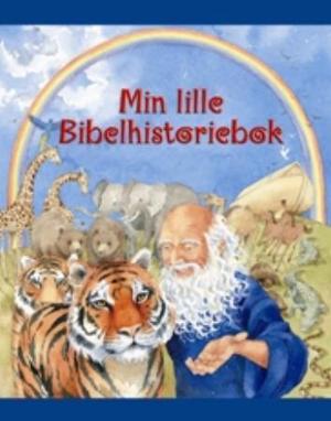 "Min lille bibelhistoriebok" av Lois Rock