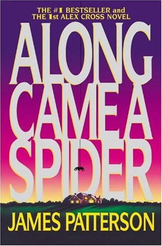 "Along Came a Spider (Alex Cross Novels)" av James Patterson