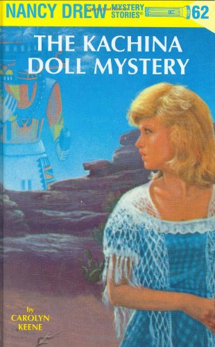 "The Kachina Doll Mystery (Nancy Drew)" av Carolyn Keene