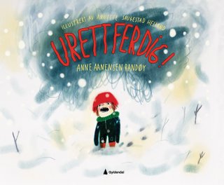 "Urettferdig!" av Anne Aanensen Randøy