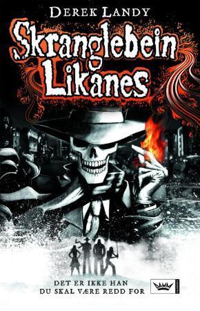 "Skranglebein Likanes" av Derek Landy