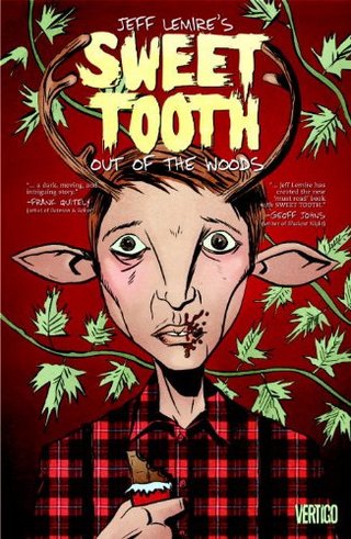 "Out of the Deep Woods (Sweet Tooth)" av Jeff Lemire