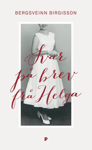 "Svar på brev fra Helga" av Bergsveinn Birgisson