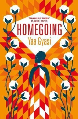 "Homegoing" av Yaa Gyasi