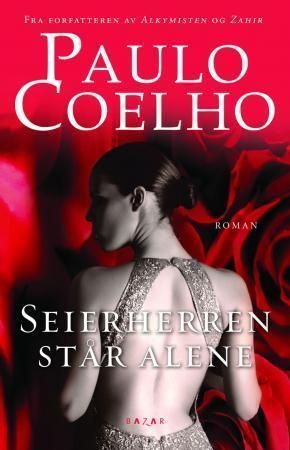 "Seierherren står alene" av Paulo Coelho
