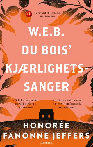 "W.E.B. Du Bois' kjærlighetssanger" av Honorée Fanonne Jeffers