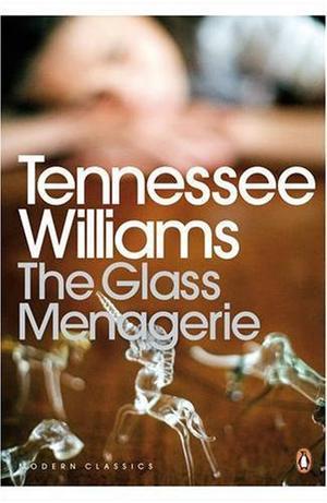 The Glass Menagerie (Penguin Modern Classics)