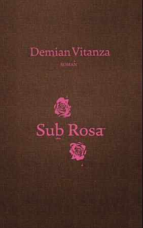 Sub rosa - roman