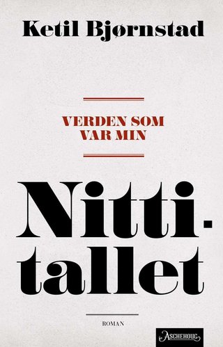 "Verden som var min" av Ketil Bjørnstad