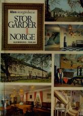 "Storgårder i Norge Bind 1" av Eivind S Engelstad