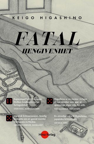 "Fatal hengivenhet" av Keigo Higashino