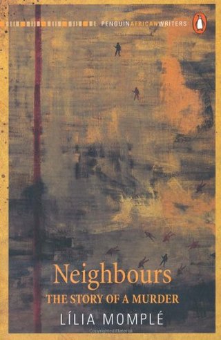 "Neighbours The Story of a Murder" av Lília Momplé