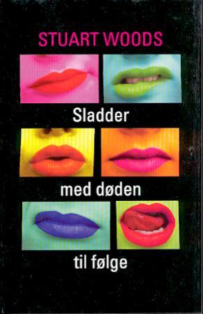 "Sladder med døden til følge" av Stuart Woods