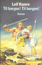 "Til borgen! Til borgen!" av Leif Hamre