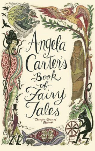 "Angela Carter's Book of Fairy Tales" av Angela Carter