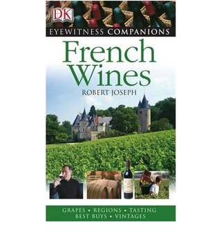 "French Wine (Eyewitness Companions)" av Robert Joseph
