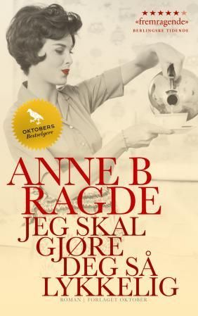 Jeg skal gjøre deg så lykkelig - roman