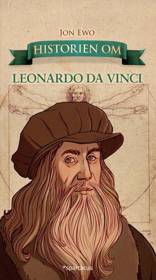 "Historien om Leonardo da Vinci" av Jon Ewo