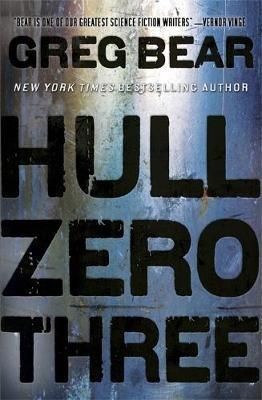 "Hull zero three" av Greg Bear