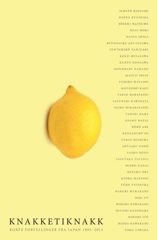 Knakketiknakk - korte fortellinger fra Japan 1895-2012