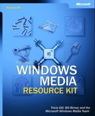 "Microsoft Windows Media resource kit" av Tricia Gill