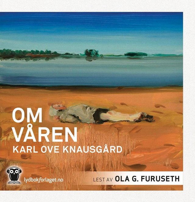 "Om våren" av Karl Ove Knausgård