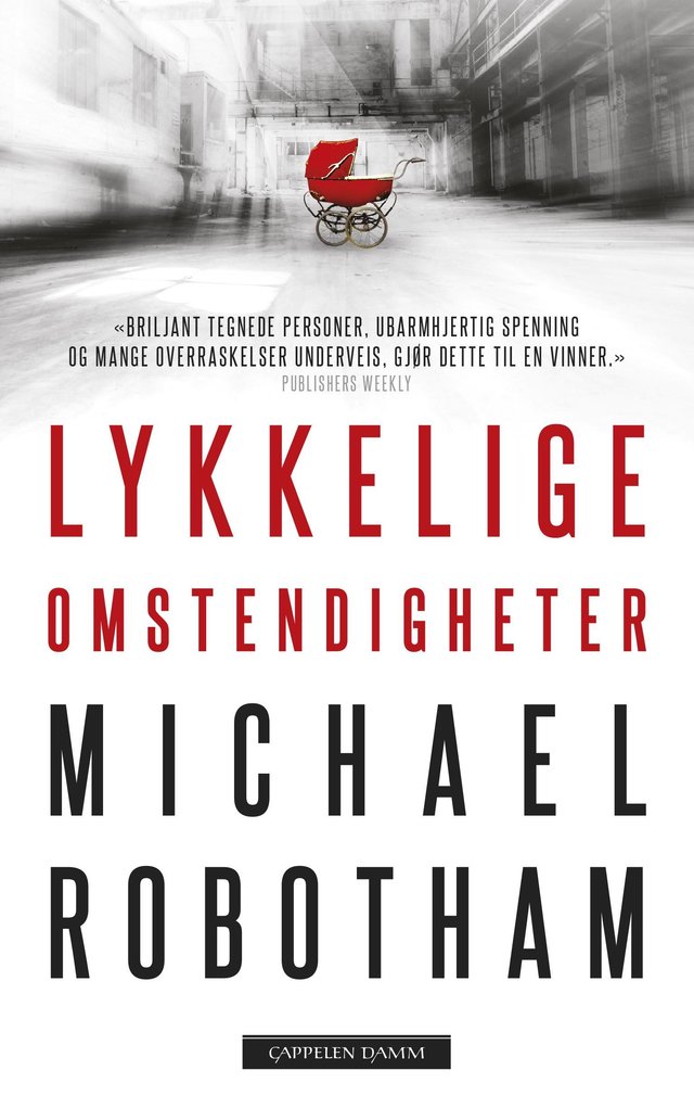 "Lykkelige omstendigheter" av Michael Robotham