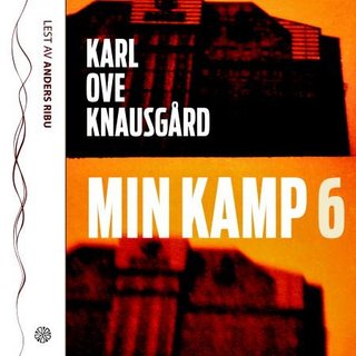 "Min kamp 6" av Karl Ove Knausgård