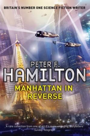 "Manhattan in reverse - collection of short stories" av Peter F. Hamilton