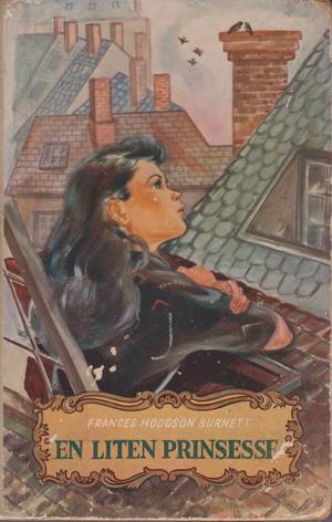 "En liten prinsesse roman" av Frances Hodgson Burnett