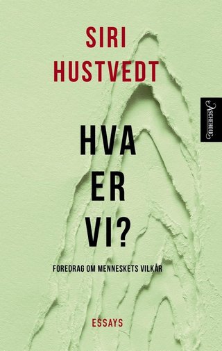 Hva er vi? - foredrag om menneskets vilkår