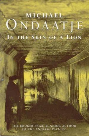 "In the Skin of a Lion (Picador Books)" av Michael Ondaatje