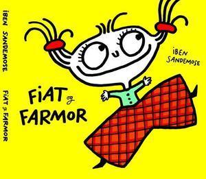 "Fiat og farmor" av Iben Sandemose