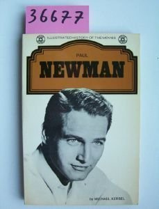 "Paul Newman (Illustrated History of the Movies)" av Michael Kerbel