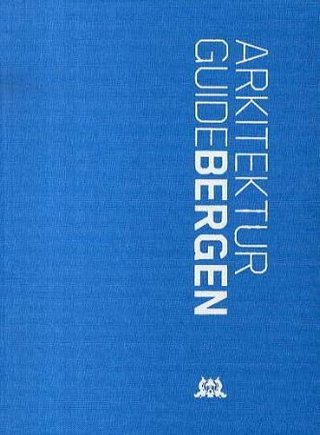 Arkitekturguide Bergen