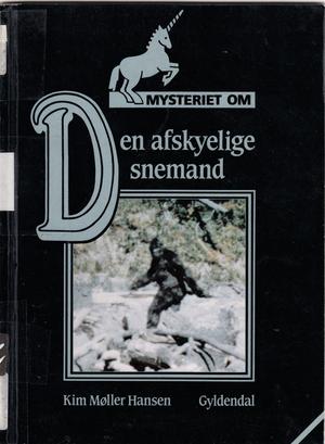 "Mysteriet om den afskyelige snemand" av Kim Møller Hansen