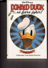 Donald Duck - så fjæra fyker : 9 klassiske Carl Barks-historier