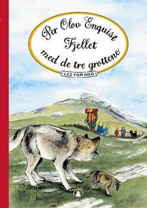 "Fjellet med de tre grottene" av Per Olov Enquist