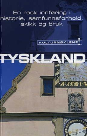 "Kulturnøkkel til Tyskland - en rask innføring i historie, samfunnsforhold, skikk og bruk" av Barry Tomalin