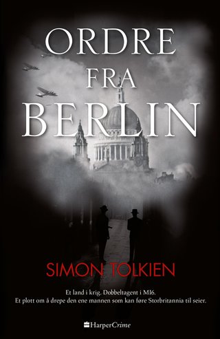 "Ordre fra Berlin" av Simon Tolkien