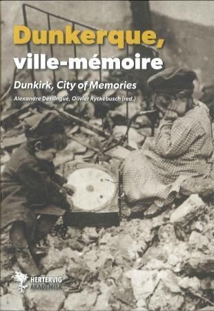 Dunkerque - ville-mémoire