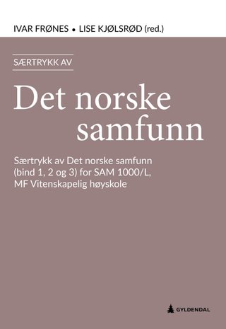 Det norske samfunn - (bind 1, 2 og 3) særtrykk for SAM 1000/L, MF vitenskapelig høyskole