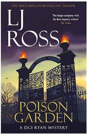 Poison Garden: The DCI Ryan Mysteries, Book 22