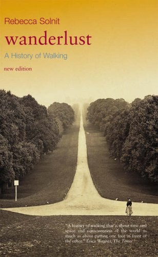 "Wanderlust A History of Walking" av Rebecca Solnit