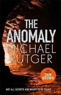 "The anomaly" av Michael Rutger