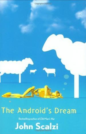 "The Android's Dream" av John Scalzi