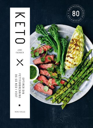 "Keto optimer din fettforbrenning og gå ned i vekt" av Jane Faerber
