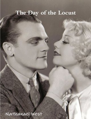 "The Day of the Locust" av Nathanael West