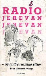 "Radio Jerevan og andre russiske vitser" av Peter Normann Waage